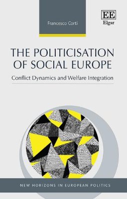 The Politicisation of Social Europe