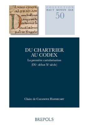 Du chartrier au codex
