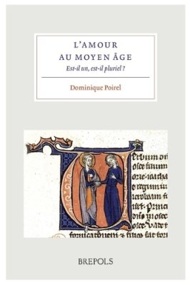 L'amour au Moyen Age