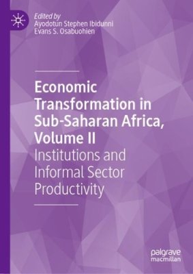 Economic Transformation in Sub-Saharan Africa. Volume II