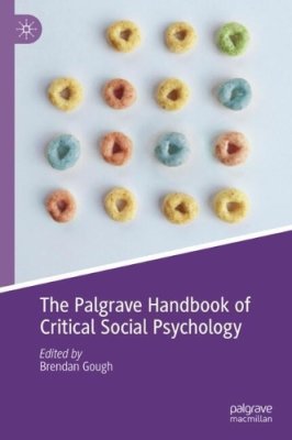 The Palgrave Handbook of Critical Social Psychology.