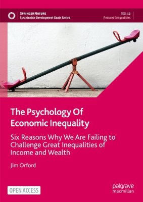 The Psychology of Economic Inequality