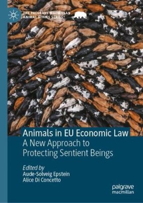 Animals in EU Economic Law