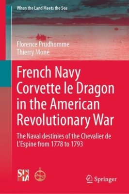French Navy Corvette le Dragon in the American Revolutionary War
