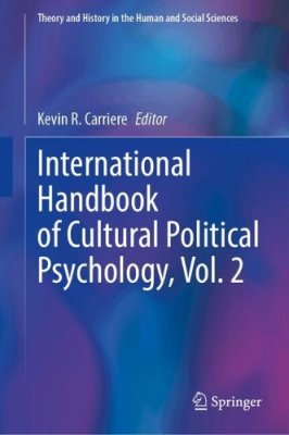 International Handbook of Cultural Political Psychology. Vol. 2.