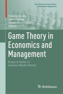 Game Theory in Economics and Management