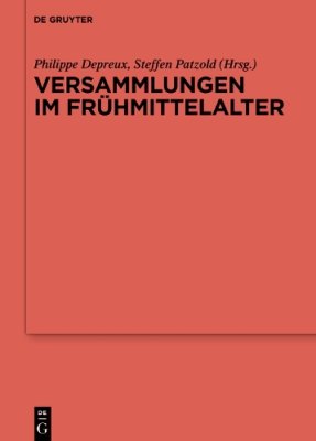 Versammlungen im Fruehmittelalter.