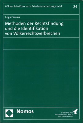 Methoden der Rechtsfindung und die Identifikation von Voelkerrechtsverbrechen.