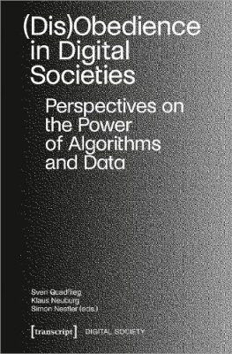 (Dis)Obedience in Digital Societies
