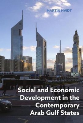 Social and Economic Development in the Contemporary Arab Gulf States.