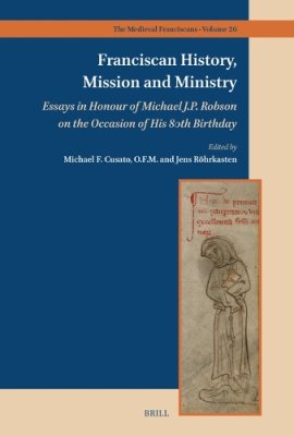 Franciscan History, Mission and Ministry