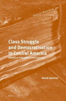 Class Struggle and Democratisation in Central America