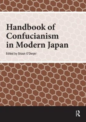 Handbook of Confucianism in Modern Japan.