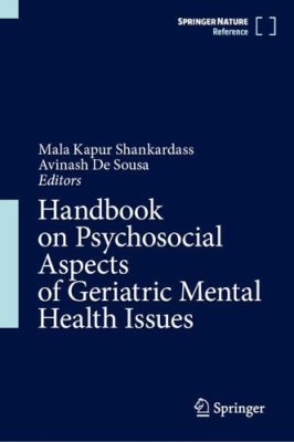 Handbook on Psychosocial Aspects of Geriatric Mental Health Issues.