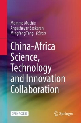 China-Africa Science, Technology and Innovation Collaboration.