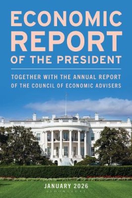 Economic Report of the President, January 2026