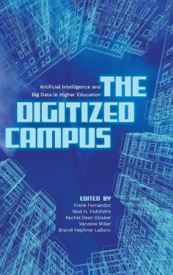 The Digitized Campus