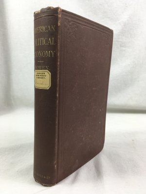 American Political Economy; including Structures on the Management of the Currency and the Finances since 1861. New York, Scribner, 1870.