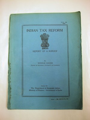 Indian Tax Reform. Report of a Survey. [New Delhi], the Department of Economic Affairs, Ministry of Finance, 1956.