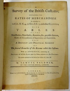 A Survey of the British Customs. London, J. Nourse, 1770.