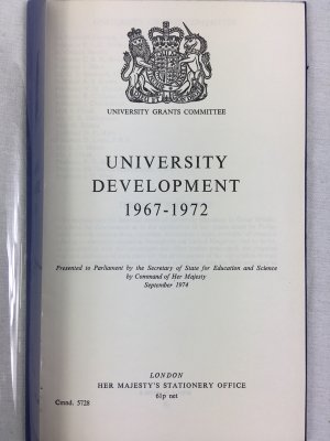 University Development, 1967-1972. [Cmnd. 5728]. London, H.M.S.O., 1974.