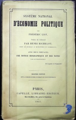 Systeme National d'Economie Politique. Traduit par Henri Richelot. Seconde edition. Paris, Capelle, 1857.