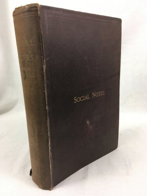 Social Notes concerning Social Reforms, Social Requirements, Social Progress. No. 1 to No. 50. In one volume. London, Virtue & Co., 1878-79.