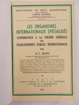 Les Organismes Internationaux Specialises. 2 vols. Paris, LGDJ, 1965.
