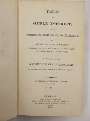 Tables of Simple Interest, and of Commission, Brokerage, or Exchange. Edinburgh, Will. & Jos. Deas, 1806.