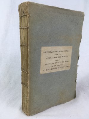 Observations on the Appeal from the New to the Old Whigs, and on Mr. Paine's Rights of Man. In two parts. London, John Stockdale, 1792.