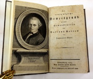 Der einzig moegliche Beweisgrund zu einer Demonstration des Daseyns Gottes. Koenigsberg, Johann Jakob Kanter, 1794.