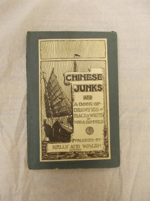 Chinese Junks. A Book of Drawings in Black & White. Shanghai, Kelly & Walsh, 1920.