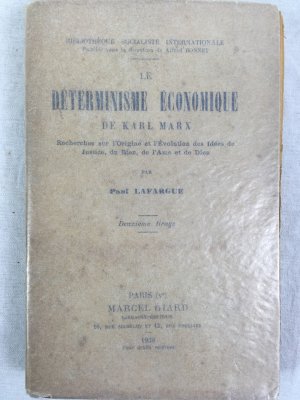 Le determinisme economique de Karl Marx. Recherches sur l'Origine et l'Evolution des Idees de Justice, du Bien, de l'Ame et de Dieu. Deuxieme tirage. Paris, 1928..