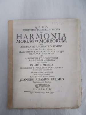 Dissertatio Inauguralis Medica de Harmonia Morum et Morborum. Basileae, Typis Friderici Ludij, 1715.