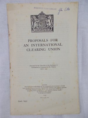 Proposals for an International Clearing Union. London, H. M. Stationery Office. 1943.
