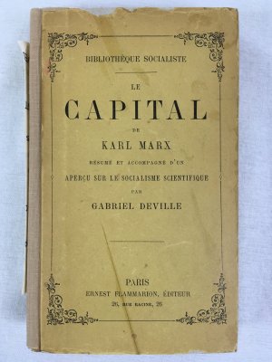 Le Capital. Resume et Accompagne d'un Aprecu sur le Socialisme Scientifique. Bibliotheque Socialiste. Paris, Ernest Flammarion [1890s]..