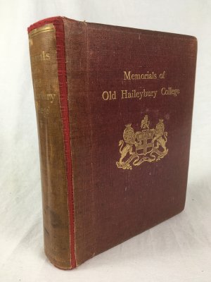 Memorials of Old Haileybury College. Westminster, A. Constable, 1894.
