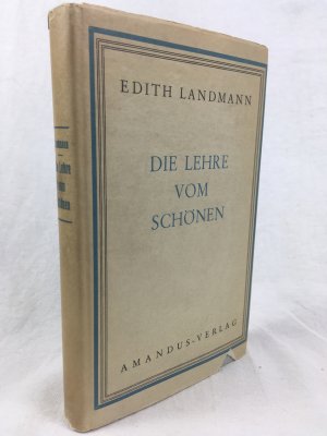 Die Lehre vom Schoenen. Wien, Amandus Verlag, 1952.