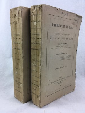 Philosophie du Droit ou Cours d'introduction a la Science du Droit. Tome 1-2. Paris, Durand, 1881.