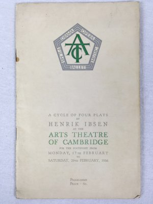 A Cycle of Four Plays by Henrik Ibsen at the Arts Theatre of Cambridge for the Fortnight from Monday 17th February to Saturday, 29th February, 1936. Programme (Lydia Lopokova). Cambridge, The Arts Theatre, 1936.