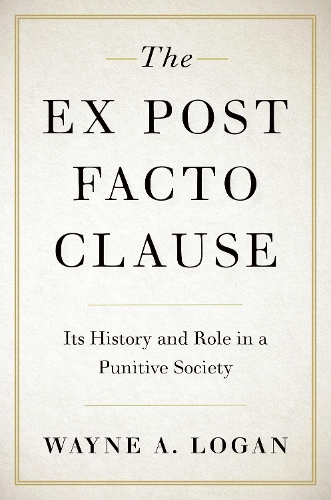 The Ex Post Facto Clause