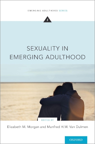 Sexuality in Emerging Adulthood.