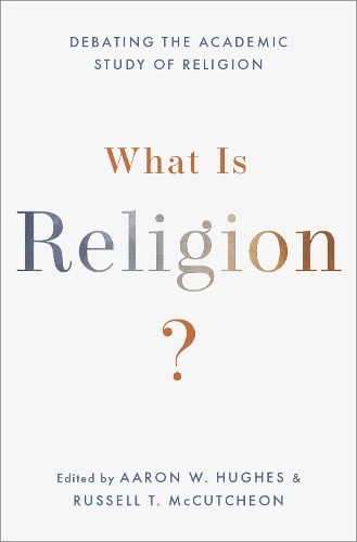 What Is Religion?: Debating the Academic Study of Religion.