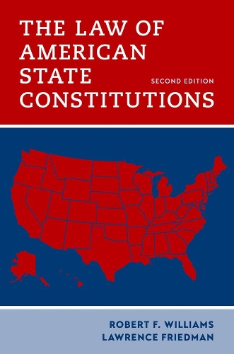The Law of American State Constitutions.