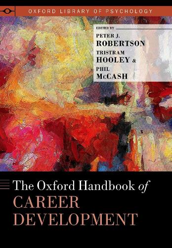 The Oxford Handbook of Career Development.