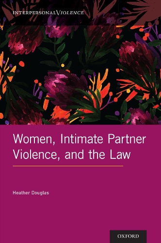 Women, Intimate Partner Violence, and the Law.