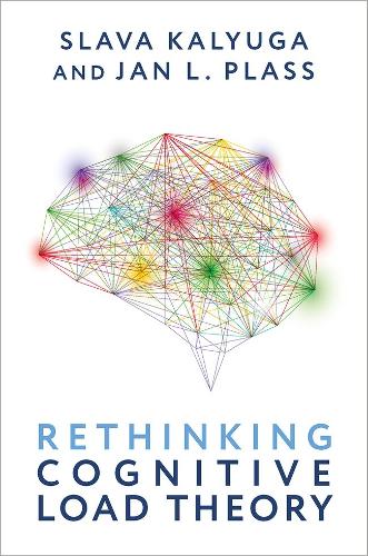 Rethinking Cognitive Load Theory.