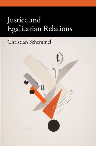 Justice and Egalitarian Relations.