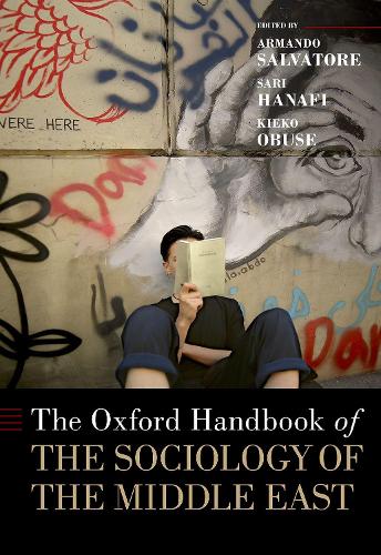 The Oxford Handbook of the Sociology of the Middle East.