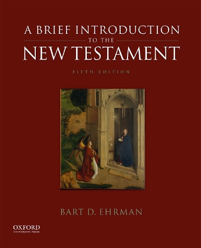 A Brief Introduction to the New Testament. 5th Revised edition